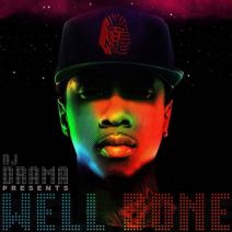Tyga (Hosted By DJ Drama) - Well Done